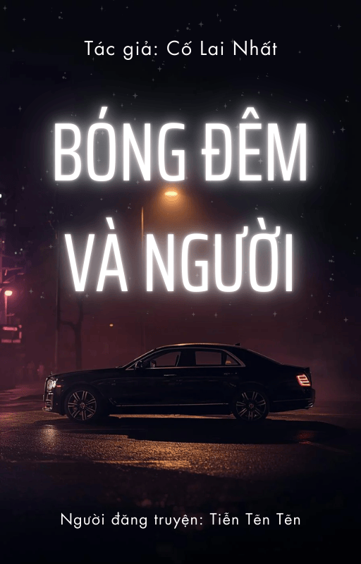 BÓNG ĐÊM VÀ NGƯỜI